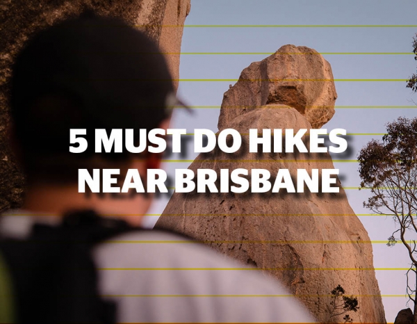5 must do hikes near Brisbane